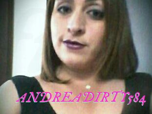 ANDREADIRTY584