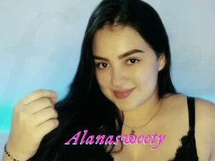 Alanasweety