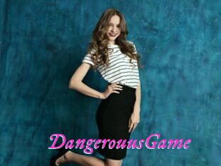 DangerouusGame