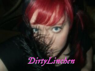 DirtyLinchen