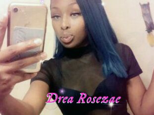 Drea_Rosezae