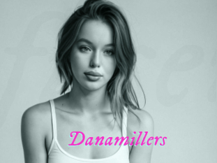 Danamillers