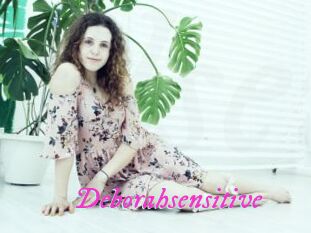 Deborahsensitive