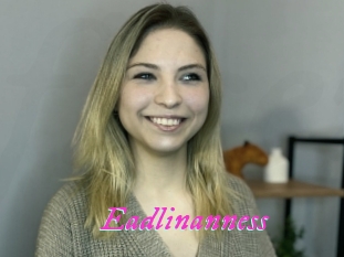 Eadlinanness