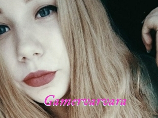 Gamervarvara