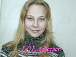 LOLAcheeper