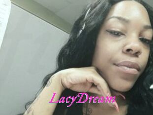 LacyDream