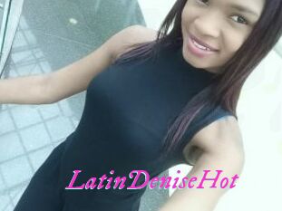 LatinDeniseHot