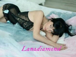 Lanadiamond