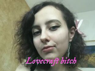 Lovecraft_bitch