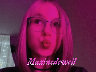 Maxinedewell