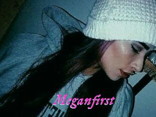 Meganfirst