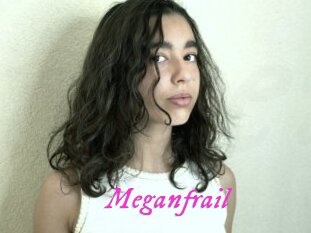 Meganfrail