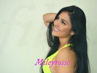 Mileyrosse