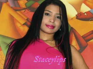 Staceylips