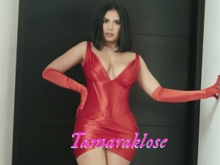 Tamaraklose