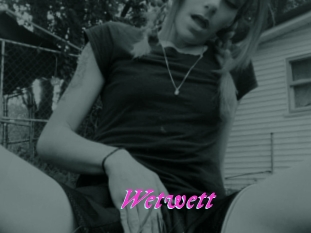 Wetwett